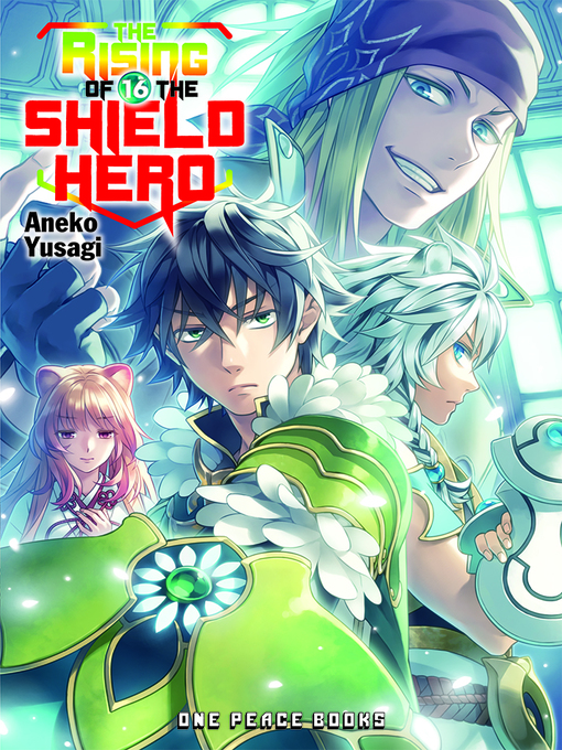 Title details for The Rising of the Shield Hero, Volume 16 by Aneko Yusagi - Available